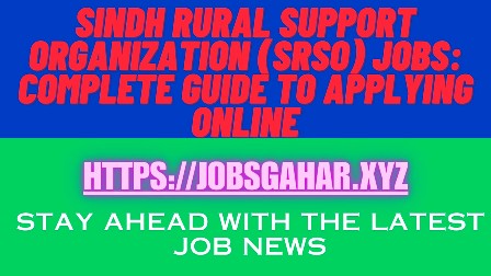 Sindh Rural Support Organization (SRSO) Jobs